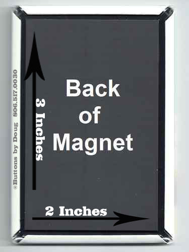 Fridge Magnet Featuring Dirt Track High Side Quote