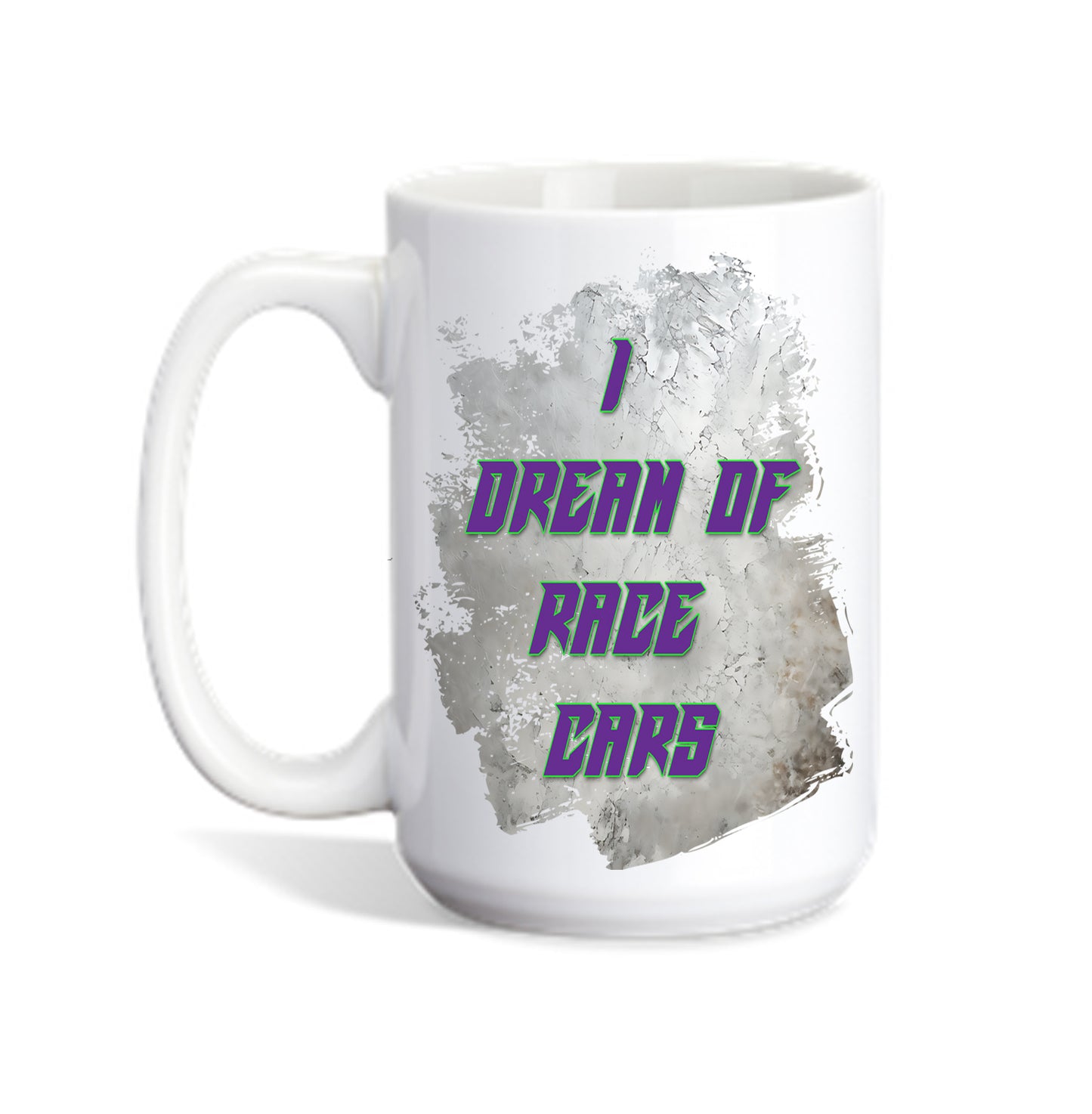 Personalized Coffee Mug Dirt Track Maniacs,I DREAM OF RACE CARS