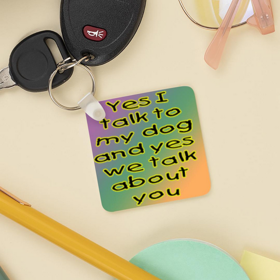 Humorous Dye Sublimated Key Ring, Not My Problem