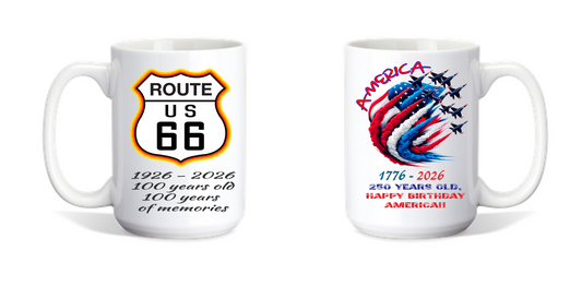Coffee Mug Celebrating America's Birth year and Route 66's Birth Year in 2026