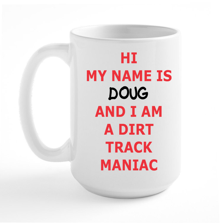 Personalized Coffee Mug Dirt Tracks Anonymous