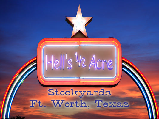 Texas fridge magnet featuring the Hell's Half Acre neon sign in the Stockyards in Fort Worth, TX