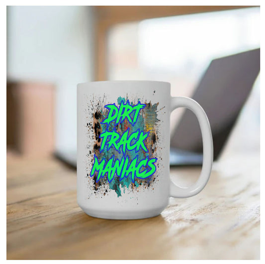Personalized Coffee Mug Dirt Track Maniacs With The Name of Choice in Center of Mug