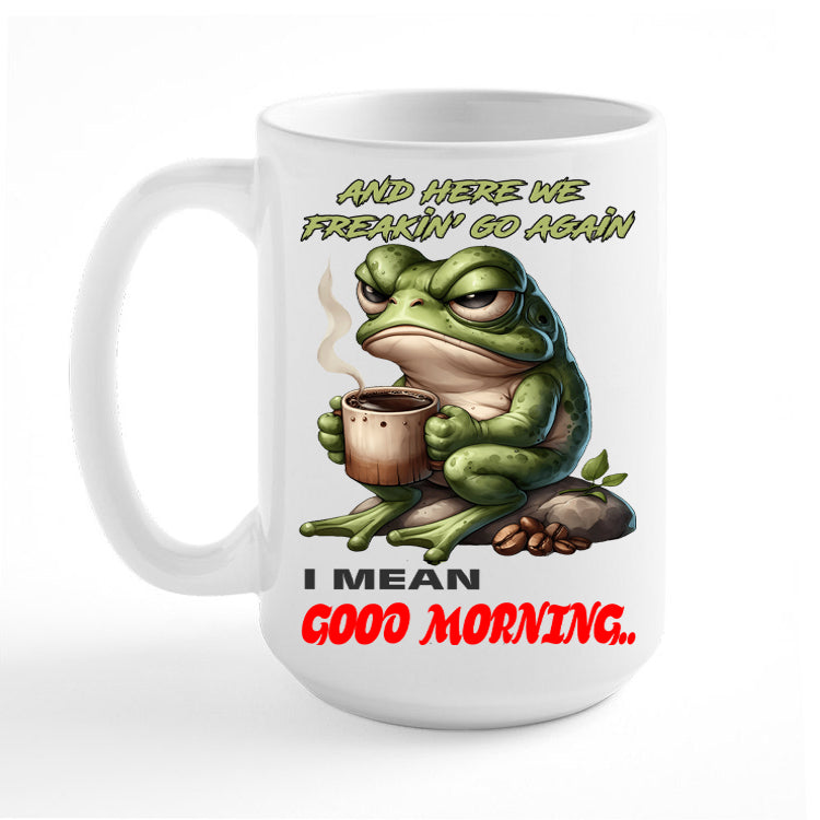 Coffee Mug with Angry Frog Graphics and Quote