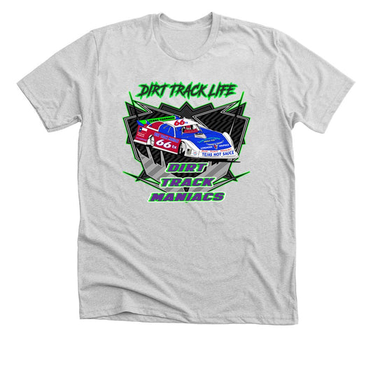 Dirt Track Maniac T-Shirt with Late Model Car Image