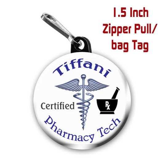 Personalized Pharmacy Tech Zipper Pull, Pharmacy Tech, Zipper Pull